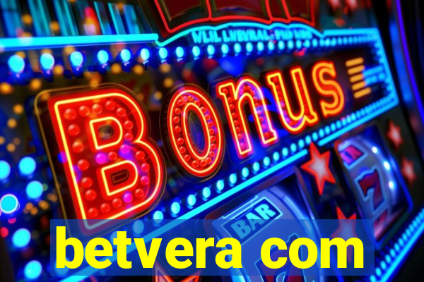 betvera com